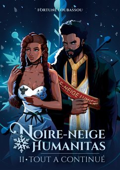 Noire-Neige Humanitas - Loubassou, Fortuné