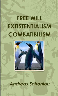Cover FREE WILL EXTISTENTIALISM COMBATIBILISM