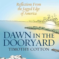Dawn in the Dooryard - Cotton, Timothy