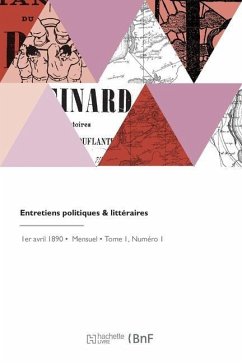 Entretiens politiques et littéraires - Collectif