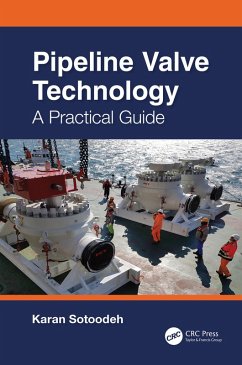 Pipeline Valve Technology (eBook, ePUB) - Sotoodeh, Karan