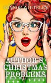 Author's Christmas Problems: A Matilda Plum Holiday Fantsy Short Story (Matilda Plum Contemporary Fantasy Stories, #12) (eBook, ePUB)