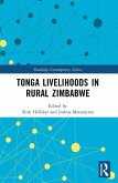 Tonga Livelihoods in Rural Zimbabwe (eBook, PDF)