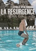 La Résurgence