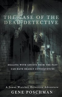 The Case of the Dead Detective - Poschman, Gene