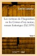 Les victimes de l'Inquisition ou les... - Bild 1