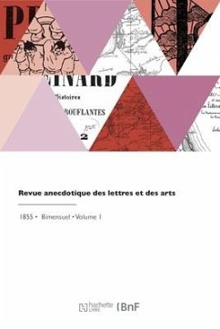 Revue anecdotique des lettres et des arts - Larchey, Lorédan