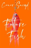 Future Fish (eBook, ePUB)