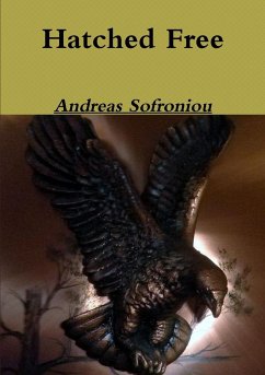 Hatched Free - Sofroniou, Andreas