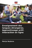 Enseignement des langues étrangères. Apprentissage actif. Interaction en ligne