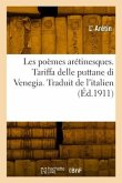 Les poèmes arétinesques. Tariffa delle puttane di Venegia. Traduit de l'italien
