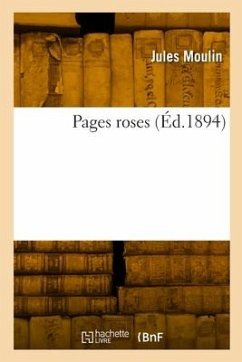 Pages roses - Moulin, Jules