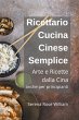 Ricettario Cucina Cinese Semplice -... - Bild 1