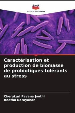 Cover Caractérisation et production de biomasse de probiotiques tolérants au stress