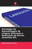 Estratégia de Aprendizagem de Línguas Utilização e Realização de Alunos Iemenitas EFL