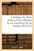 Catalogue d'objets antiques, marbres, bronzes verrerie, céramique, orfèvrerie