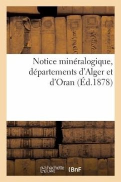 Cover Notice minéralogique, départements d'Alger et d'Oran
