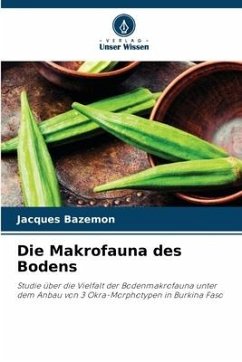 Die Makrofauna des Bodens - BAZEMON, Jacques