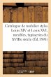 Catalogue de mobilier styles Louis XIV... - Bild 1