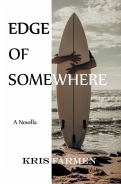 Edge of Somewhere - Farmen, Kris