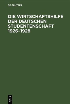 Cover Die Wirtschaftshilfe der Deutschen Studentenschaft 1926-1928