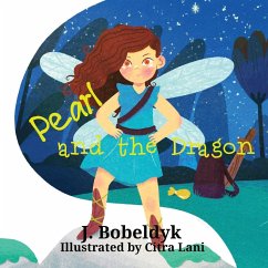 Pearl And The Dragon - Bobeldyk, J.