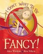 I Don't Want to Be Fancy - Bild 1