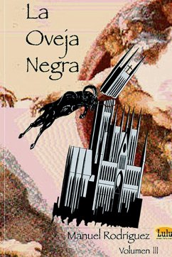 La Oveja Negra (Volumen III) - Rodriguez, Manuel