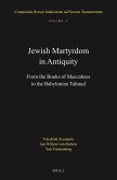 Jewish Martyrdom in Antiquity