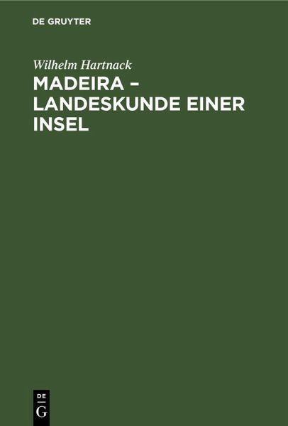 Madeira - Landeskunde einer Insel