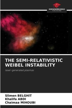 THE SEMI-RELATIVISTIC WEIBEL INSTABILITY - Belghit, Slimen;Abdi, Khalifa;Mihoubi, Chaimaa