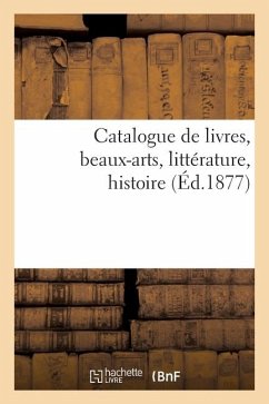 Cover Catalogue de livres, beaux-arts, littérature, histoire