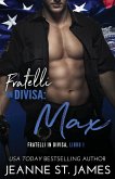 Fratelli in divisa - Max