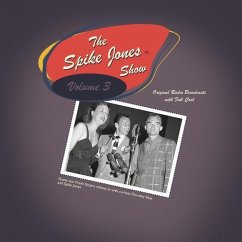 The Spike Jones Show, Vol. 3 - Jones, Spike