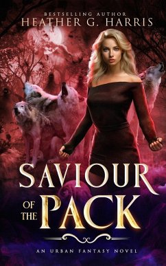 Saviour of the Pack - Harris, Heather G.