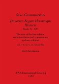 Saxo Grammaticus, Danorum Regum Heroumque Historia Books X-XVI