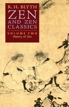 Zen and Zen Classics (Volume Two) - Blyth, R. H.