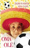 Oma Olé Oma Olé