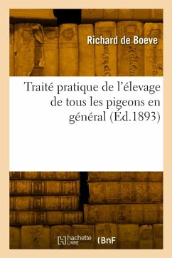 Cover Traité pratique de l'élevage de tous les pigeons en général