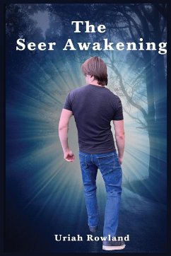 The Seer Awakening - Rowland, Uriah