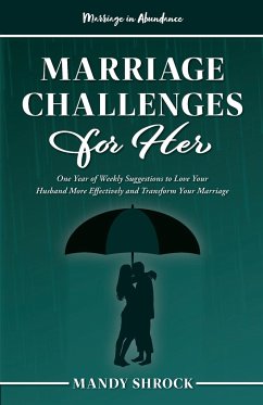 Marriage In Abundance's Marriage Challenges for Her - Shrock, Mandy