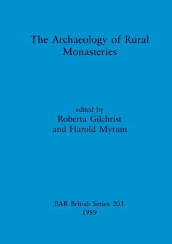 Cover The Archaeology of Rural Monasteries