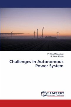 Challenges in Autonomous Power System - Nagarajan, P. Rajvel;Kiruba, S. Jabez