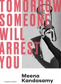 Tomorrow Someone Will Arrest You (eBook, ePUB)