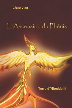 L'Ascension du Phénix - Vion, Cécile