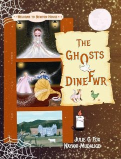 The Ghosts of Dinefwr - Fox, Julie G