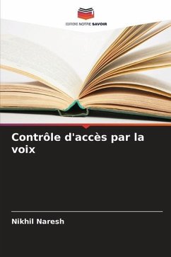 Contrôle d'accès par la voix - Naresh, Nikhil