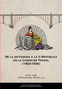 Cover De la dictadura a la 2º república en la ciudad de Teruel 1926-1936