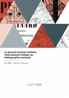 Le Journal musical, bulletin international critique de bibliographie musicale - Baudouin La Londre; Jaques-Dalcroze, Émile