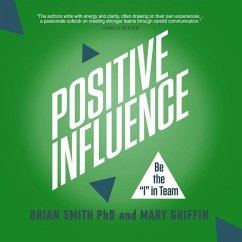 Positive Influence - Smith, Brian; Griffin, Mary